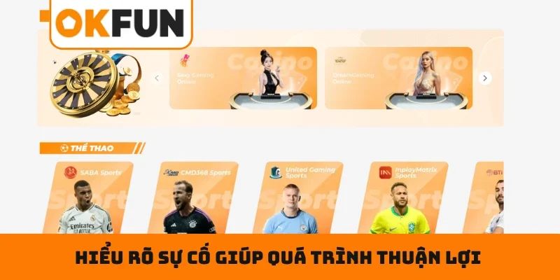 Tải App OKFUN Hiểu rõ sự cố giúp quá trình cài đặt diễn ra thuận lợi hơn